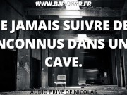 Tu vas te faire baiser dans la cave d’une cité. Mauvais raccourci !