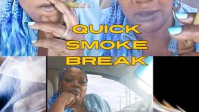 Quick smoke break May 2024