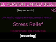 You peg your asexual roommate [M4A]