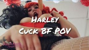 Harley Cuck BF POV