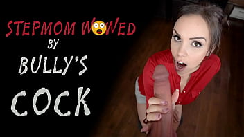STEPMOM WOWED BY BULLY&rsquo_S COCK - Preview - ImMeganLive