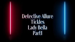 Detective Allure Tickles Lady Bella: Part1 (1080p)