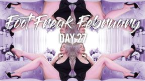 Foot Freak February - Day 27