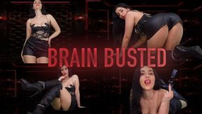 BRAIN BUSTED (Humiliation- JOI - SPH)