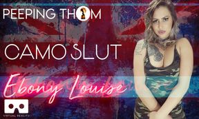Ebony Louise - Camo Slut