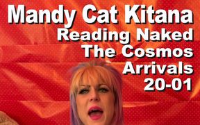 Mandy Cat Kitana Reading Naked the Cosmos Arrivals 20-01