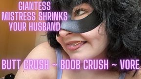 Giantess Mistress Shrinks Your Husband