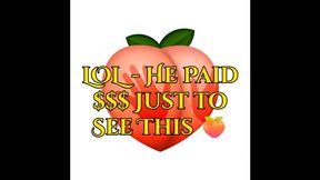 LOL He Paid a lot Just to See This