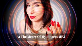 At the Mercy of My Fingers MP3