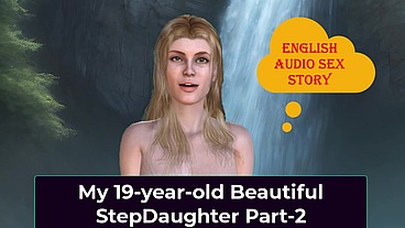 English Audio Sex Story - My 19-year-old Beautiful Stepdaughter Part-2