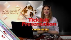 Ticklish Presentation  Pt1