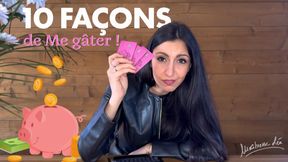 10 façons de Me gâter