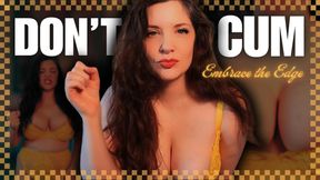 Don't Cum for Me JOI