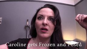 Caroline Pierce is Frozen