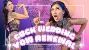 Cuck Wedding Vow Renewal