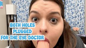 Both Holes Plugged for the Eye Doctor - eye fetish, GFE, masturbation, dilated eyes, medical fetish, and masturbation - 720 WMV