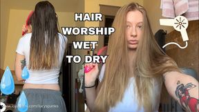 Wet Hair and Blow Dry Hair Blonde Fetish Natural Perfect Brat Goddess Worship by Lucy Spanks