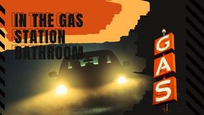 In the gas station bathroom