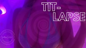 TIT-LAPSE! (Findom Relapse)