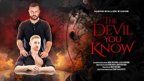 ”The Devil You Know - Tatted Lover’s Tryst - Bearded Stud Sir Peter Barebacks J”