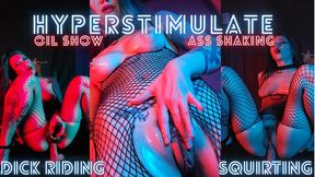 Hyperstimulate - Multi-Angle Private Cumshow