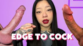 Edge To Cock