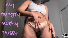 My Hungry Bushy Pussy: Hairy Ebony Panty Tease 4K