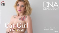 KatGirl in " The Wall "