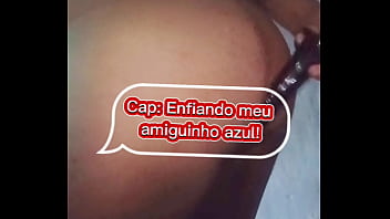 Cap: Enfiando meu amiguinho azul