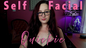 Self Facial Quickie