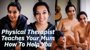 Physical Coach Teaches Your Mum How To Help You