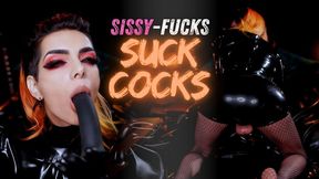 Sissyfucks suck Cocks!