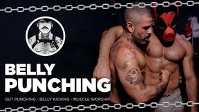 BELLY PUNCHING - GUT PUNCHING - BELLY KICKING - GUT KICKING - MUSCLE WORSHIP - GUT PUNCH - GUT KICK
