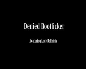 Bootlicker Denied