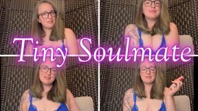 Tiny Soulmate