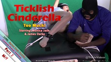 Ticklish Cinderella: Part 2 - Too Much!