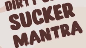 Dirty Cock Sucker Mantra and Affirmations Audio Only Cock Sucking Encouragement