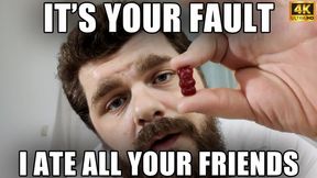 KingMarti: It's Your Fault I Ate All Your Friends - 4K UHD 2160p - Gummy Bear Vore