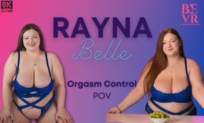 Rayna Belle Orgasm Control Pov