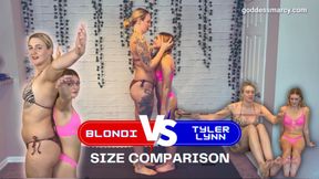 Size Comparisson: Blondi VS Tyler Lynn