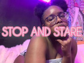 Stop and Stare