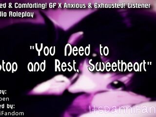 【SFW ASMR Audio RP】 "Who Stops And Rests a Day&#039;" 【Anxious! Comforting! Girlfriend X Listener】