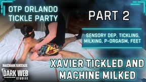 OTP Orlando Tickle Party 2025 - Xavier Sensory Dep Tickled And Machine-Milked To Post Orgasm (Part 2)