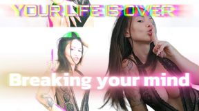 Breking your Mind