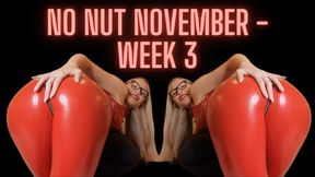 No Nut November - week 3