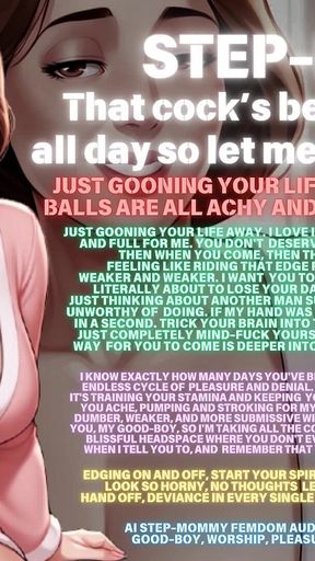 Ai Step-mommy Audio Song: Edging, Orgasm Denial, Step-mommy, Good-boy, Gooning, Stamina Training, Tease and Denial, Humiliation,