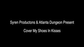 Cover My Shoes In Kisses (MP4 HD)