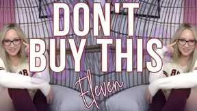 Don’t Buy This Eleven