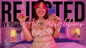Rejected By Your Hot Neighbour