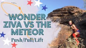 4K Ziva Fey - Wonder Ziva Struggles To Lift the Meteor